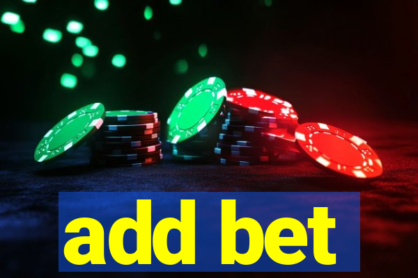 add bet